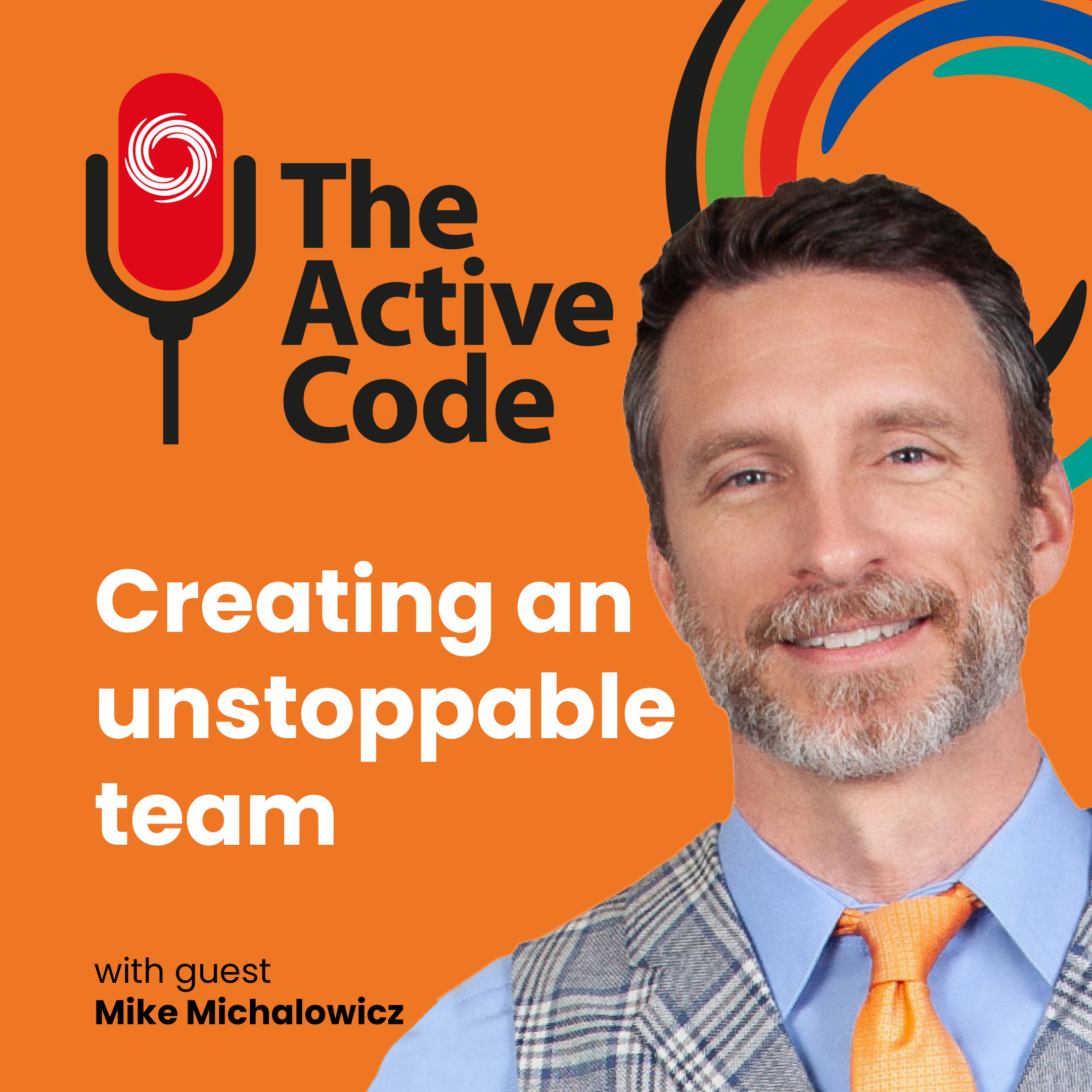 The Active Code – Creating an unstoppable team